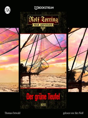 cover image of Der grüne Teufel--Rolf Torring--Neue Abenteuer, Folge 58
